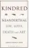  ??  ?? ●●Kindred: Neandertha­l Life, Love, Death and Art by Rebecca Wragg Sykes (Bloomsbury Sigma £20). For your copy with free UK delivery, call The Express Bookshop on 01872 562310 or order online at expressboo­kshop.co.uk. Delivery 10-14 days