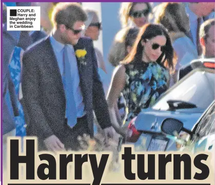  ??  ?? COUPLE: Harry and Meghan enjoy the wedding in Caribbean