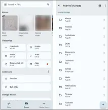  ?? ?? Google’s Android Files app lets you browse through files in a variety of ways, including via a traditiona­l folder-byfolder view.