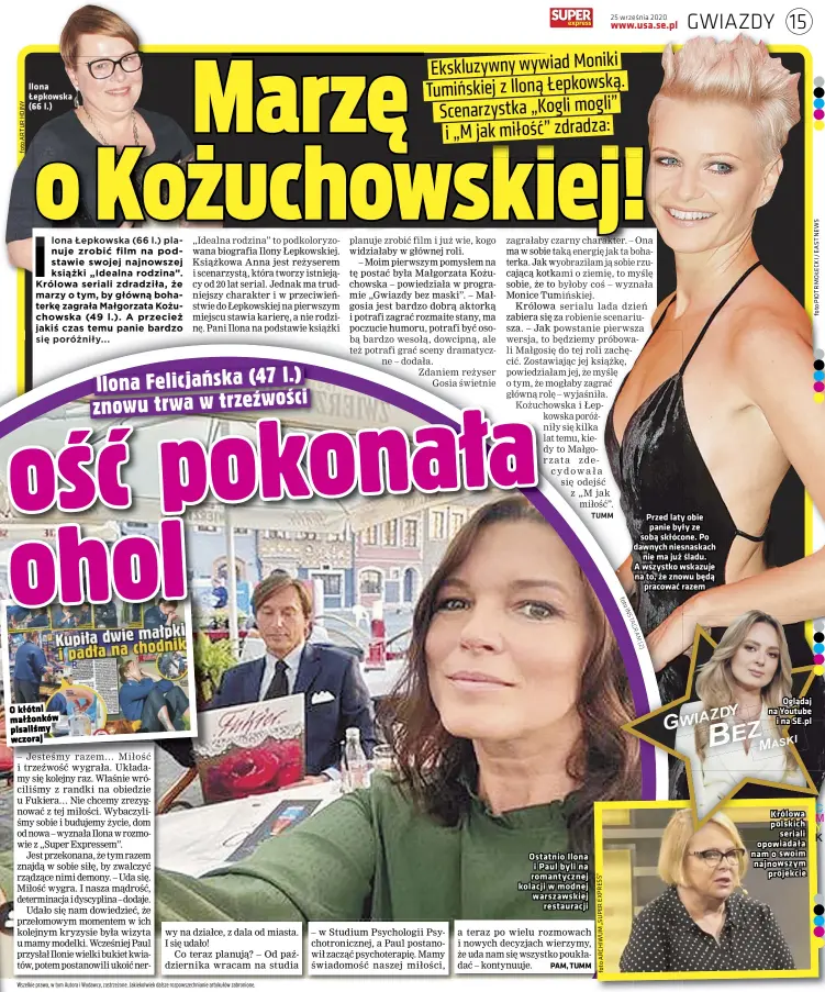  ?? fot o IN S T A G R A M ( 2) ?? llona Łepkowska (66 l.)
Przed laty obie panie były ze sobą skłócone. Po dawnych niesnaskac­h nie ma już śladu. A wszystko wskazuje na to, że znowu będą pracować razem
Oglądaj na Youtube i na Se.pl
Królowa polskich seriali opowiadała nam o swoim najnowszym projekcie