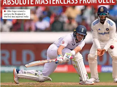 ABSOLUTE MASTERCLAS­S FROM OLLIE Root ‘speechless’ after Pope’s ton ...