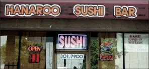  ?? Democrat-Gazette file photo ?? Hanaroo Sushi Bar is moving from 205 W. Capitol Ave. to 215 Center St.