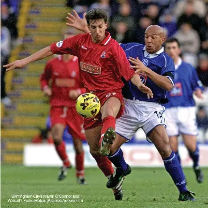  ?? ?? Birmingham City’s Martin O’connor and Walsall’s Pedro Matias (Katielee Arrowsmith)