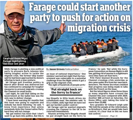 ?? ?? I warned them: Nigel Farage highlighti­ng the issue last year