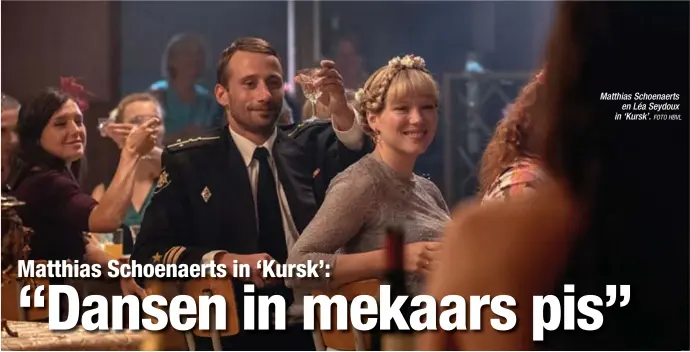  ?? FOTO HBVL ?? Matthias Schoenaert­sen Léa Seydoux in ‘Kursk’.