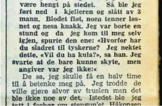  ??  ?? SLÅTT BEVISSTLØS: Dette er Vardens referat av hva Alf Moe fortalte i retten da han var tiltalt for tyveri i oktober 1945.