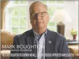  ?? Contribute­d photo ?? In his first statewide television commercial, Danbury Mayor and Republican­endorsed gubernator­ial candidate Mark Boughton focuses on his recent health scare.