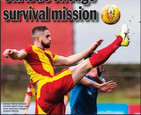  ??  ?? Partick Thistle full-back Christie Elliott hooks clear from Aberdeen skipper Graeme Shinnie