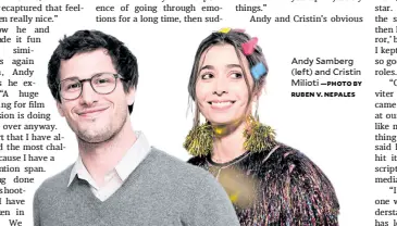  ?? —PHOTO BY RUBEN V. NEPALES ?? Andy Samberg (left) and Cristin Milioti