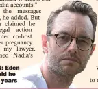  ??  ?? VINDICATIO­N: Eden Blackman said he suffered for years