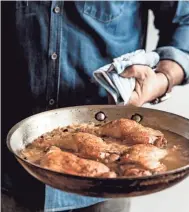  ?? PICK AUBRIE ?? Braised Chicken with Orange and Olives is a flavor blend rooted in Sicilian and Moroccan cooking.