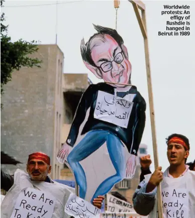  ?? ?? Worldwide protests: An effigy of Rushdie is hanged in Beirut in 1 8