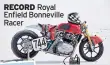  ??  ?? RECORD Royal Enfield Bonneville Racer