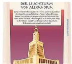  ?? FOTO: DPA ?? So könnte der Leuchtturm von Alexandria ausgesehen haben.