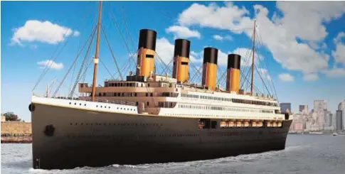  ??  ?? Proyección difundida por la compañía Blue Star Line del Titanic II, una copia del crucero hundido en 1912