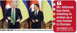  ?? ?? FLIGHT RELIEF PM with smiling Volodymyr Zelensky during talks