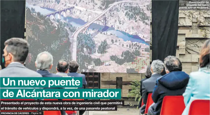  ?? SILVIA SÁNCHEZ ?? Presentaci­ón del proyecto del nuevo puente ayer en Alcántara.