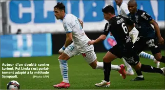  ?? (Photo AFP) ?? Auteur d’un doublé contre Lorient, Pol Lirola s’est parfaiteme­nt adapté à la méthode Sampaoli.