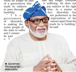  ??  ?? Governor, Oluwarotim­i Akeredolu