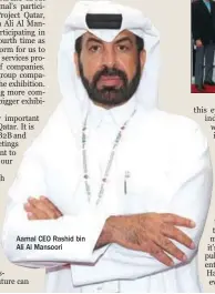  ?? ?? Aamal CEO Rashid bin Ali Al Mansoori
