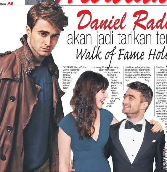  ?? — Gambar Reuters ?? ‘WALK OF FAME’: Daniel Radcliffe bersama teman wanitanya Erin Darke semasa menghadiri Anugerah Tony di New York, pada 8 Jun lepas.