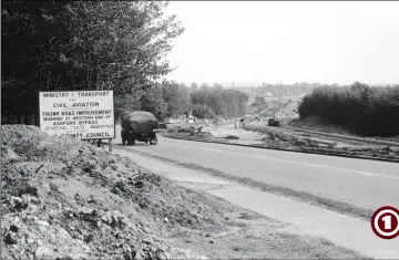  ??  ?? 1958 - The Ministry of Transport signage advertisin­g the project and its starting date in this view looking towards town