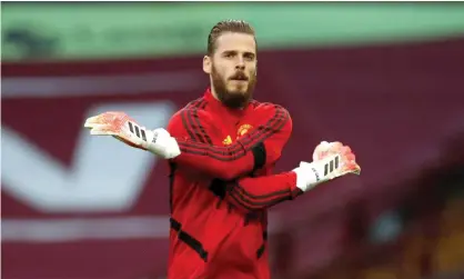  ??  ?? David de Gea will not be happy until he wins more major trophies, said his manager. Photograph:Andrew Boyers/AP