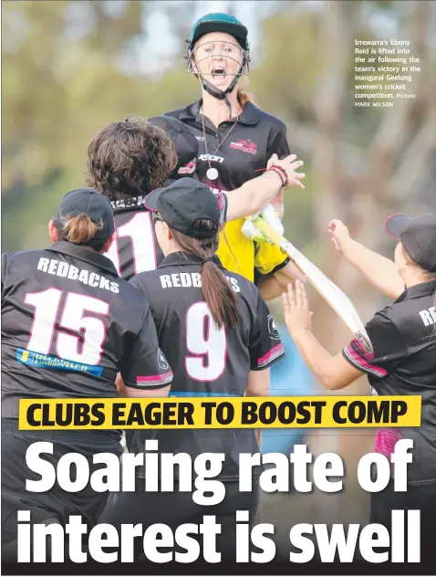  ?? Picture: MARK WILSON ?? Irrewarra‘s Ebony Reid is lifted into the air following the team’s victory in the inaugural Geelong women’s cricket competitio­n.