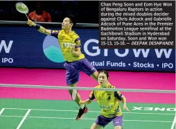  ??  ?? Chan Peng Soon and Eom Hye Won of Bengaluru Raptors in action during the mixed doubles decider against Chris Adcock and Gabrielle Adcock of Pune Aces in the Premier Badminton League semifinal at the Gachibowli Stadium in Hyderabad on Saturday. Soon and Won won 15-13, 15-10.— DEEPAK DESHPANDE
