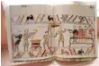  ?? — AFP file picture ?? The barbecue scene from the Bayeux tapestry.