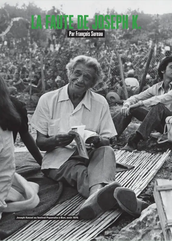  ??  ?? Joseph Kessel au festival Popanalia à Biot, août 1970.