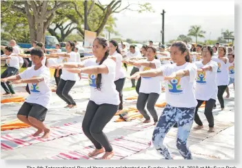  ?? Indian High Commission. ?? The 4th Internatio­nal Day of Yoga was celebrated on Sunday June 24, 2018 at My Suva Park. A quick yoga or a light exercise is good for health. Photo: