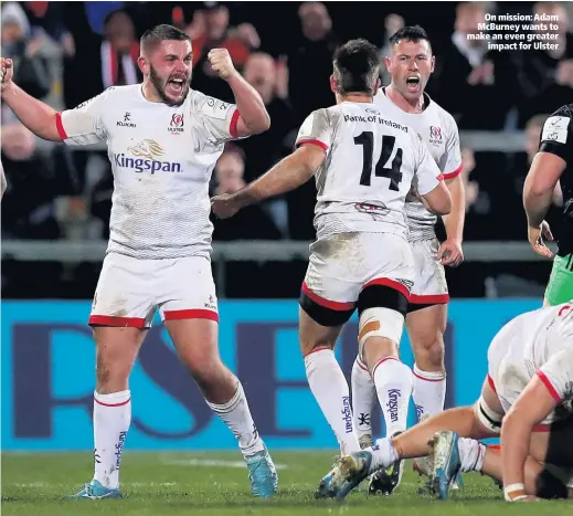  ??  ?? On mission: Adam McBurney wants to make an even greater
impact for Ulster