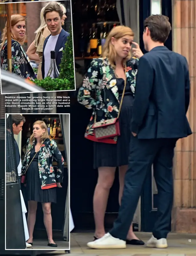  ??  ?? Beatrice dresses her growing bump in a little black dress with a contrastin­g bright floral jacket and a chic Gucci crossbody bag as she and husband Edoardo Mapelli Mozzi enjoy a lunch date with friends in central London