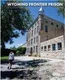  ?? ?? WYOMING FRONTIER PRISON