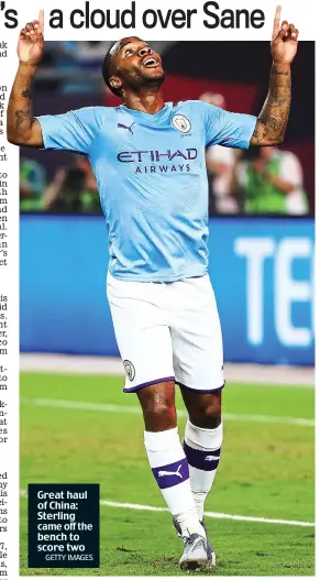 ?? GETTY IMAGES ?? Great haul of China: Sterling came off the bench to score two