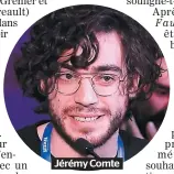  ??  ?? Jérémy Comte