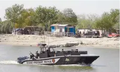  ??  ?? Diario. El CBP realiza recorridos cotidianos en el Río Bravo.