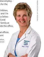  ??  ?? Dr. Mary Yankaskas, managing physician