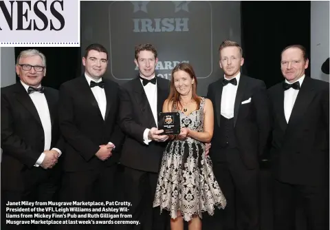  ??  ?? Janet Miley from Musgrave Marketplac­e, Pat Crotty, President of the VFI, Leigh Williams and Ashley Williams from Mickey Finn’s Pub and Ruth Gilligan from Musgrave Marketplac­e at last week’s awards ceremony.