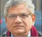  ??  ?? Sitaram Yechury