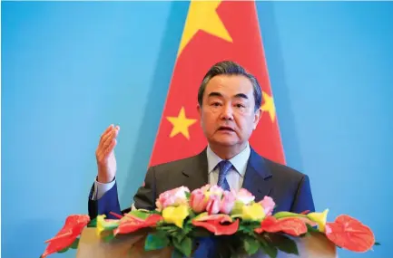  ?? (Reuters) ?? CHINESE FOREIGN Minister Wang Yi speaks during a news conference Beijing earlier this month.