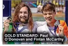  ?? ?? GOLD STANDARD: Paul O’Donovan and Fintan McCarthy