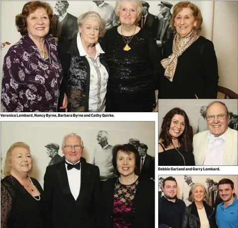  ??  ?? Veronica Lombard, Nancy Byrne, Barbara Byrne and Cathy Quirke. Ailbhe Garvey-Hughes, chairman Denis Howell and Ann May. Debbie Garland and Garry Lombard. Stephen Acton, Louise Forde and Ciaran Doyle.