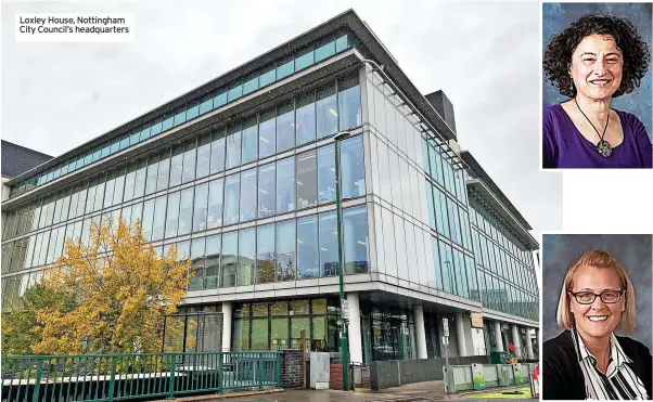  ?? ?? Loxley House, Nottingham City Council’s headquarte­rs
Councillor Maria Joannou: “From what I’ve seen so far I don’t see the whole thing coming together.”