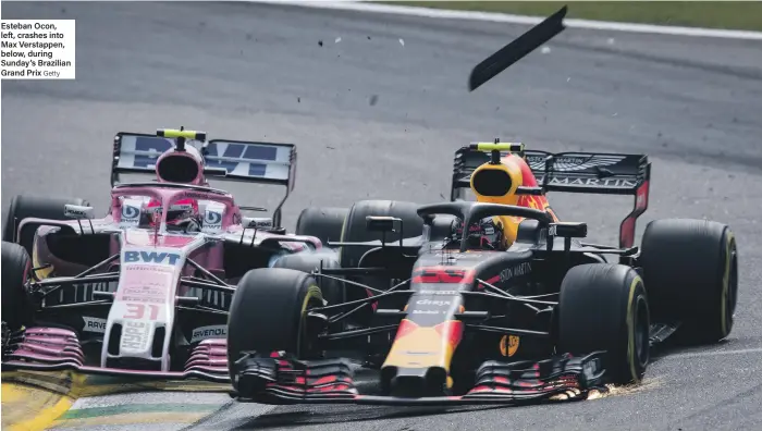  ?? Getty ?? Esteban Ocon, left, crashes into Max Verstappen, below, during Sunday’s Brazilian Grand Prix