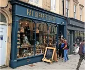  ?? ?? Fat Giraffe Gifts and Gabucci on Milsom Street