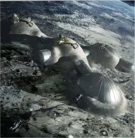  ??  ?? LEFT Lunar habitats could be built using inflatable structures covered with a shell, made from 3D printed regolith, to shield the occupants from radiation