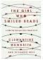  ??  ?? The Girl Who Smiled Beads: A Story of War and What Comes After ★★★★ Clemantine Wamariya and Elizabeth Weil, Hutchinson, R320