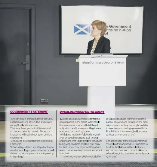  ??  ?? the last time, chief medical officer Catherine Calderwood apologises for flouting her own advice and letting the people of Scotland down.